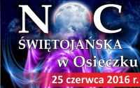 Już w sobotę noc świętojańska w Osieczku